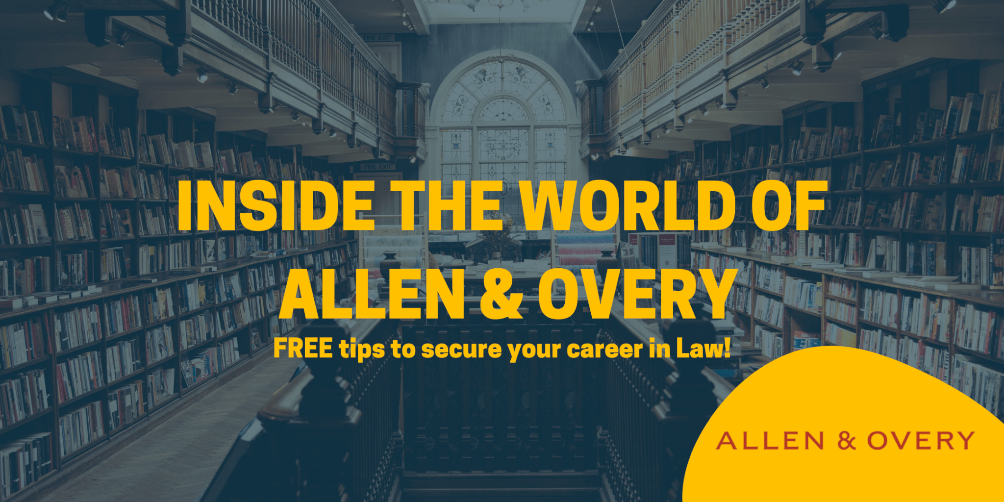 Allen & Overy: Your FREE guide to a career in Law!
