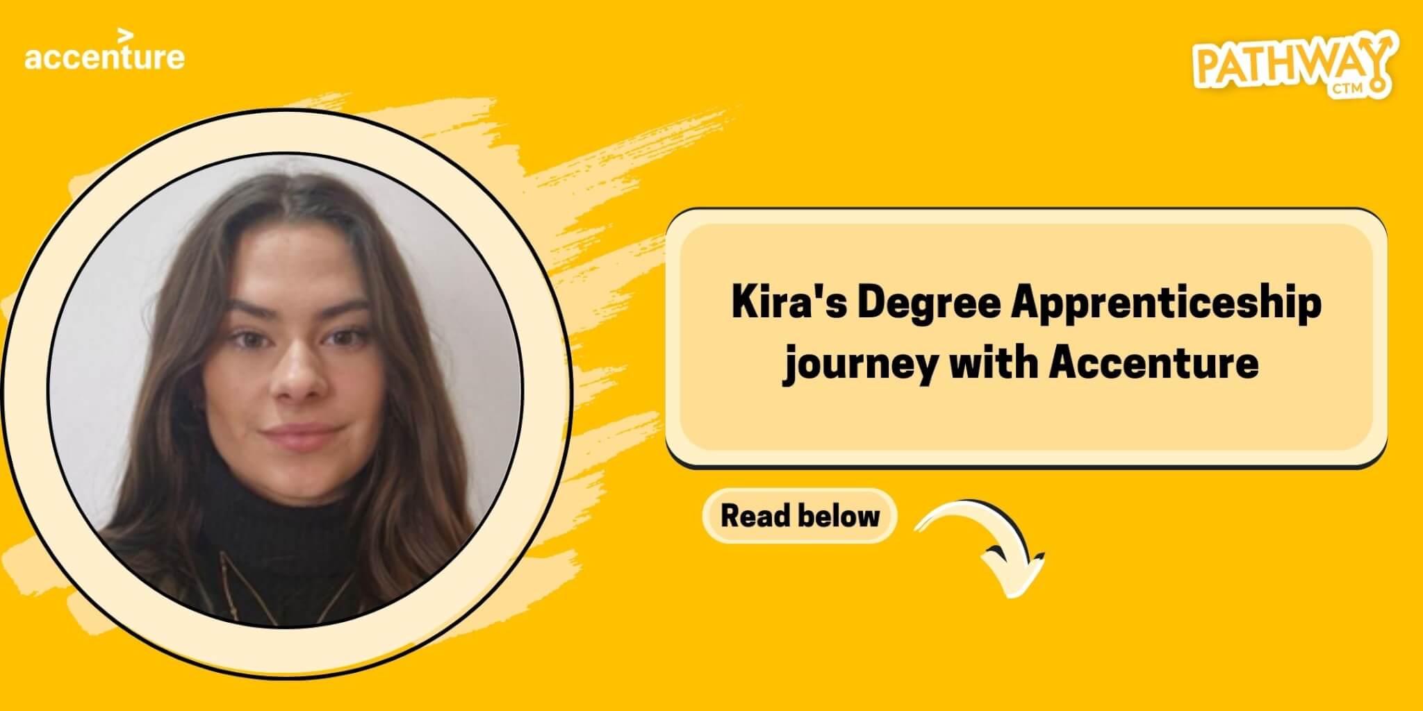 Kira’s Accenture Degree Apprenticeship Journey